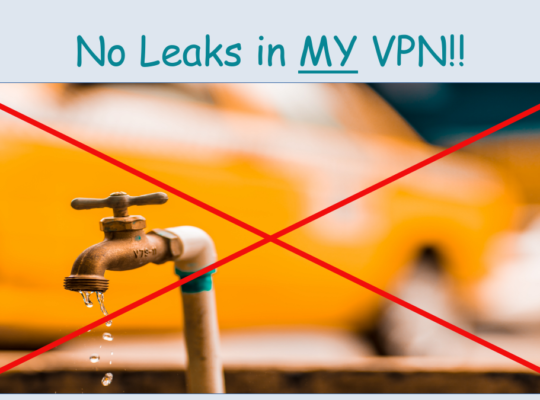 No leaks in my VPN